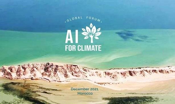 الداخلة ستحتضن النسخة الثانية للمنتدى العالمي ”AI for Climate” في دجنبر 2021
