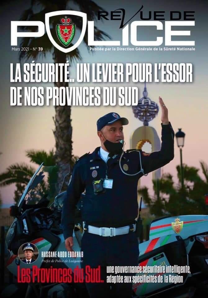 مجلة الشرطة تخصص عددًا لجهود ولاية أمن العيون في خدمة الأمن والتنمية بالأقاليم الجنوبية